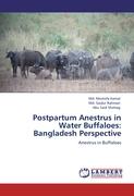 Postpartum Anestrus in Water Buffaloes: Bangladesh Perspective