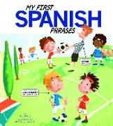 My First Spanish Phrases