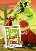 How the Camel Got His Hump: The Graphic Novel