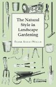 The Natural Style in Landscape Gardening