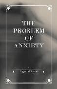 The Problem of Anxiety