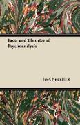 Facts and Theories of Psychoanalysis