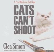 Cats Can't Shoot