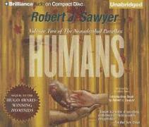 Humans: Volume Two of the Neanderthal Parallax