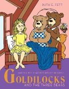 Goldilocks and the Three Bears: Baxter Bee Teaches about Respect