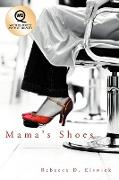 Mama's Shoes