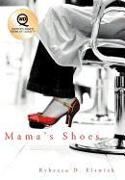 Mama's Shoes