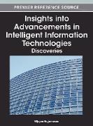 Insights Into Advancements in Intelligent Information Technologies