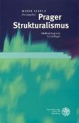 Prager Strukturalismus/Prague Structuralism