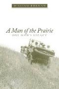 A Man of the Prairie