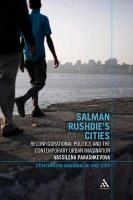 Salman Rushdie's Cities: Reconfigurational Politics and the Contemporary Urban Imagination