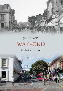 Watford Through Time