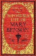 The Impossible Life of Mary Benson