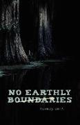 No Earthly Boundaries