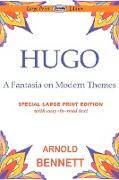 Hugo-Fantasia on Modern Themes