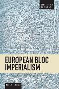 European Bloc Imperialism