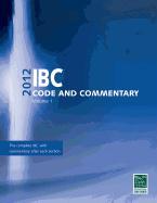2012 International Building Code Commentary, Volume 1