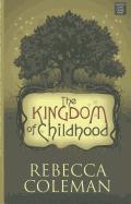 The Kingdom of Childhood