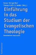 Einführung in das Studium der Evangelischen Theologie