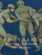 Football Scouting Methods