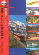 RF Bahnen im Berner Oberland deutsch
