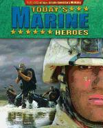 Today's Marine Heroes