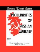 PeculiaritiesofRussianWarfare (German Reports Series)