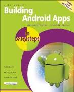 Building Android Apps in Easy Steps: Using App Inventor