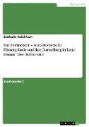 Die Hofmeister ¿ sozialhistorische Hintergründe und ihre Darstellung in Lenz¿ Drama "Der Hofmeister"