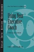 Using Your Executive Coach