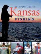 The Complete Guide to Kansas Fishing