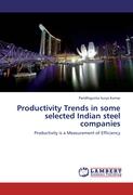 Productivity Trends in some selected Indian steel companies