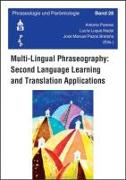 Multi-Lingual Phraseography: Second Language Learning and Translation Apllications