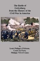 The Battle of Gettysburg from the History of the Civil War in America