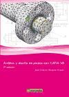 Análisis y diseño de piezas con Catia V5 : método de elementos finitos