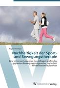 Nachhaltigkeit der Sport- und Bewegungstherapie