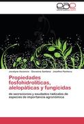 Propiedades fosfohidrolíticas, alelopáticas y fungicidas