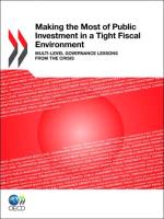 Making the Most of Public Investment in a Tight Fiscal Environment