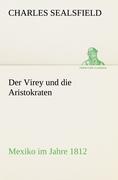 Der Virey und die Aristokraten