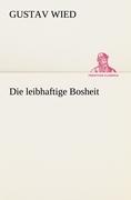 Die leibhaftige Bosheit