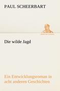 Die wilde Jagd