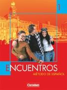 Encuentros, Método de Español, 3. Fremdsprache - Bisherige Ausgabe, Band 1, Schülerbuch