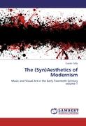 The (Syn)Aesthetics of Modernism