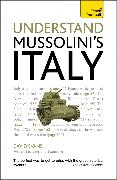 Understand Mussolini's Italy: Teach Yourself