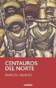 Centauros del Norte