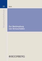 Zur Bekämpfung von Streuschäden - zugleich ein Beitrag zur Ausweitung des § 10 UWG