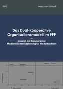 Das Dual-kooperative Organisationsmodell im PPP