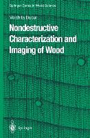 Nondestructive Characterization and Imaging of Wood