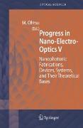 Progress in Nano-Electro-Optics V