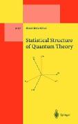 Statistical Structure of Quantum Theory